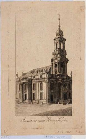 Die Kreuzkirche in Dresden von Nordwesten, Neubau um 1800 fertiggestellt