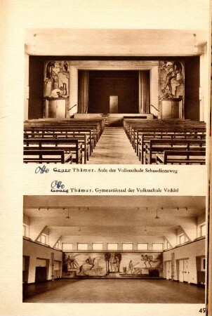 Otto Thämer. Aula der Volksschule Schaudinnsweg. Otto Thämer. Gymnastiksall der Volksschule Veddel