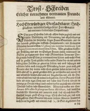 Trost-Schreiben Etlicher vornehmen vertrauten Freunde und Gönner.