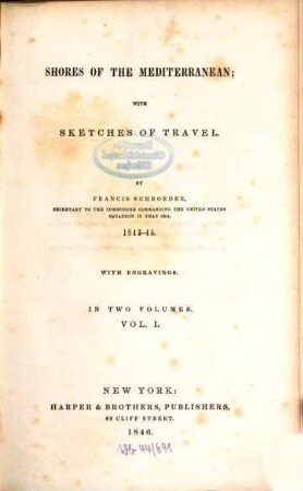 Shores of the Mediterranean : with sketches of travel ; 1843-45, 1