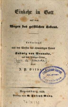 Einkehr in Gott auf den Wegen des geistlichen Lebens