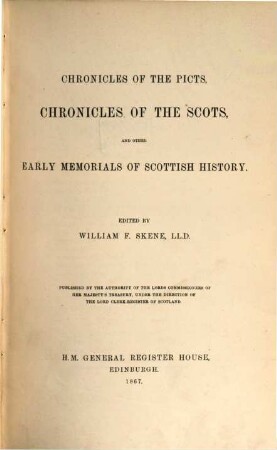Chronicles of the Picts, chronicles of the Scots, and other early memorials of Scottish history