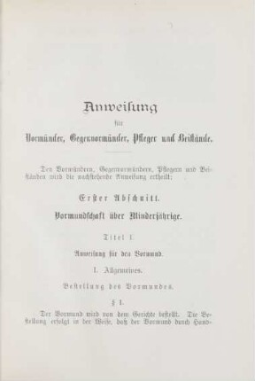 Anweisung für Vormünder, Gegenvormünder, Pfleger und Beistände