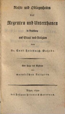 System der moralischen Religion zur endlichen Beruhigung für Zweifler und Denker : Allen Christen u. Nichtchristen lesbar. 3. 1792.