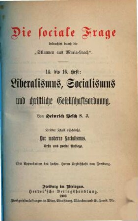 Liberalismus, Socialismus und christliche Gesellschaftsordnung, 3. Der moderne Socialismus