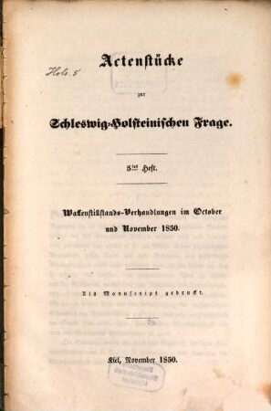 Actenstücke zur Schleswig-Holsteinischen Frage, 5