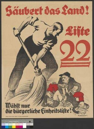 Wahlplakat der Bürgerlichen Einheitsliste (BEL) zur                                         Landtagswahl am 14. September 1930