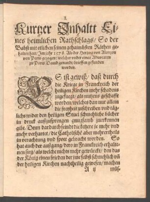 Kurtzer Inhaltt Eines heimlichen Rathschlags/ So der Bapst mit etlichen seinen gehaimbsten Räthen gehalten hatt/ Im jahr 1578 ...