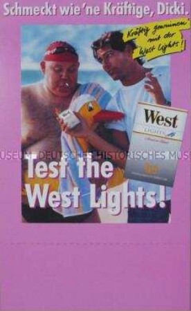 Werbeschild für "West Lights"-Zigaretten