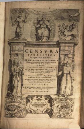 Censvra Paraenetica In Qvatvor Libros De Repvblica Ecclesiastica M. Antonii de Dominis, nuper Archiep. Spalaten. nunc verò à S. R. E. Apostatae, & Heretici : In Dvas Partes Distribvta