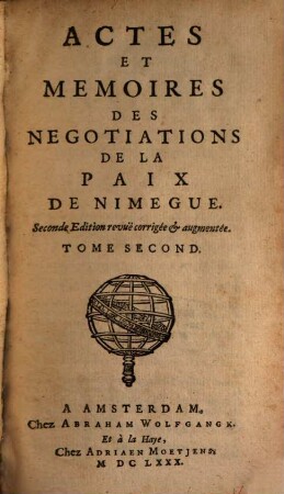 Actes et mémoires des negociations de la paix de Nimegue, 3