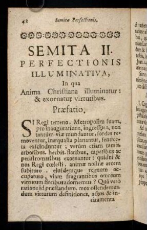 42-195, Semita II. Perfectionis Illuminativa, In qua Anima Christiana illuminatur: & exornatur virtutibus.