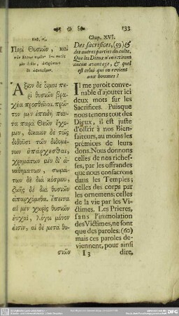 Chap. XVI. Des sacrifices, (59) & des autres parties du culte. Que les Dieux n'en retirent aucun avantage, & quel est celui qui en revient aux hommes?