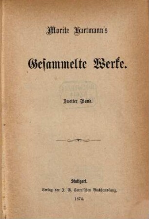 Moritz Hartmann's gesammelte Werke, 2