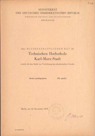 Urkunde, Verleihung Promotionsrecht doctor paedagogicae (Dr. päd.) an den Wissenschaftlichen Rat der Technischen Hochschule Karl-Marx-Stadt