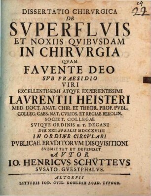 Dissertatio Chirurgica De Superfluis Et Noxiis Quibusdam In Chirurgia