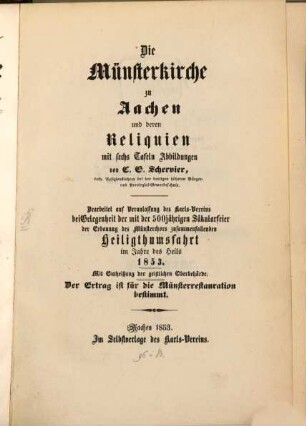 Die Münsterkirche zu Aachen und deren Reliquien