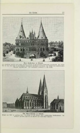 Das Holstentor in Lübeck. Die Marienkirche in Lübeck