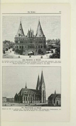 Das Holstentor in Lübeck. Die Marienkirche in Lübeck