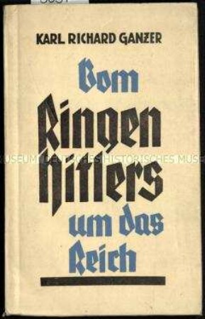 Nationalsozialistische Schrift zum Werdegang Adolf Hitlers