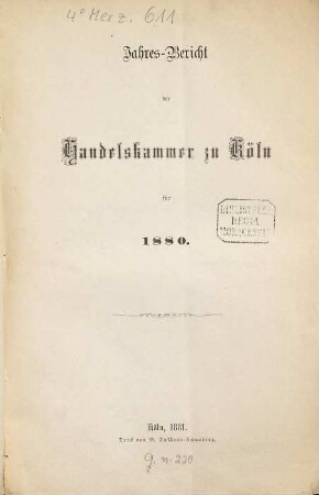 Jahresbericht der Handelskammer zu Köln. 1880 (1881)