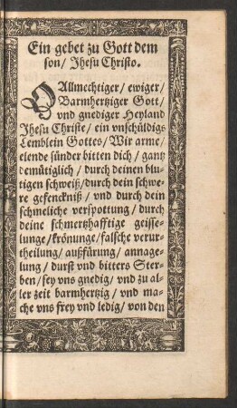 Ein gebet zu Gott dem son/ Jhesu Christo.