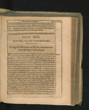 Caput XIIX. Septima Causa Syncretismi Pareani. Evangelici Bohemiae consensum iam olim inierunt: & nuper renovarunt.