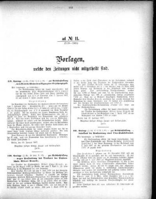 Anlage: ad No.11 (119-153), Vorlagen, welche den Zeitungen nicht mitgeteilt sind