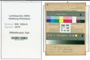 Entnazifizierung Karl Stikkelbroeck , geb. 22.12.1911 (Werkstattleiter)