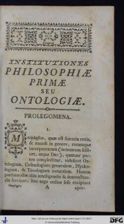Institutiones Philosophiae Primae Seu Ontologiae.