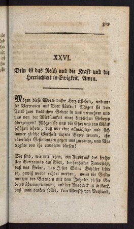 319-331, XXVI. Dein ist das Reich und die Kraft und die Herrlichkeit in Ewigkeit. Amen
