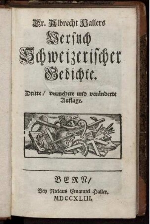 Dr. Albrecht Hallers Versuch Schweizerischer Gedichte.