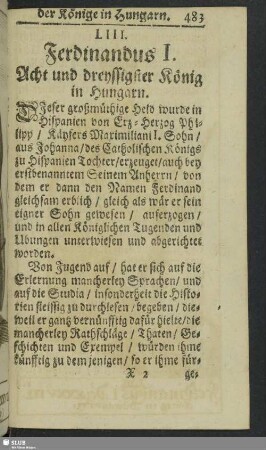 LIII. Ferdinandus I. Acht und dreissigster König in Hungarn