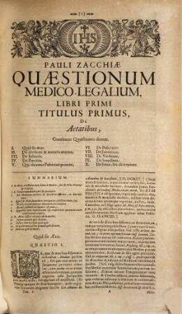 Pauli Zacchiae Romani, Totius Status Ecclesiastici Proto-Medici Generalis, Quaestionum Medico-Legalium, Tomi Tres, 1