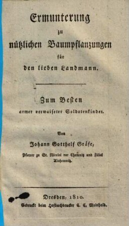 Ermunterung zu nützlichen Baumpflanzungen für den lieben Landmann : Zum Besten armer verwaiseter Soldatenkinder