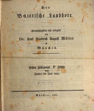 Der Bayerische Landbote. 1825 = Jg. 1