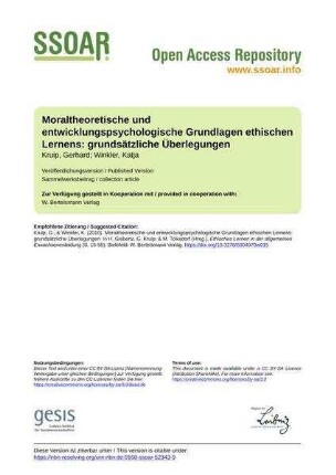 Moraltheoretische und entwicklungspsychologische Grundlagen ethischen Lernens: grundsätzliche Überlegungen