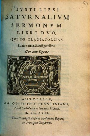 Saturnalium sermonum libri duo : qui de gladiatoribus ; Cum aeneis figuris