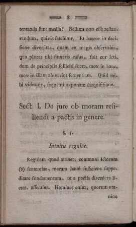 Sect. I. De jure ob moram resiliendi a pactis in genere.