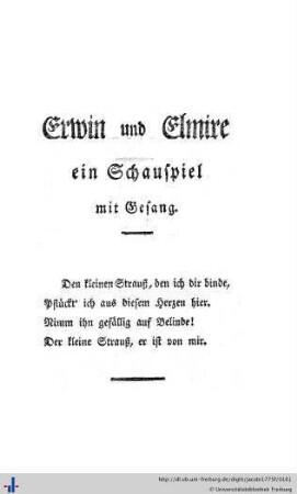 Erwin und Elmire, eine Operette.