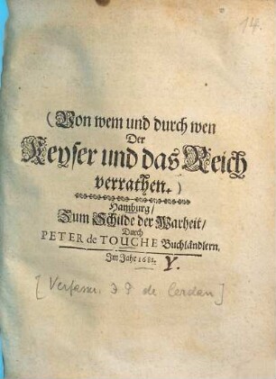 Von wem und durch wen der Keyser und das Reich verrathen
