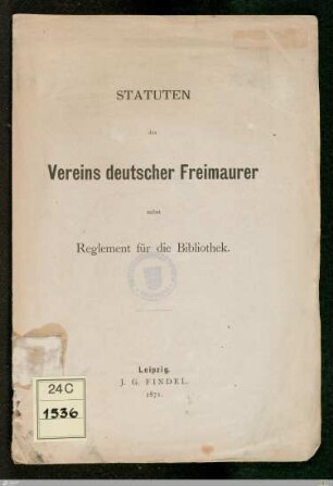 Statuten des Vereins Deutscher Freimaurer : nebst Reglement für die Bibliothek