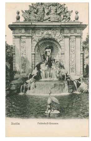 Stettin. Felderhoff-Brunnen