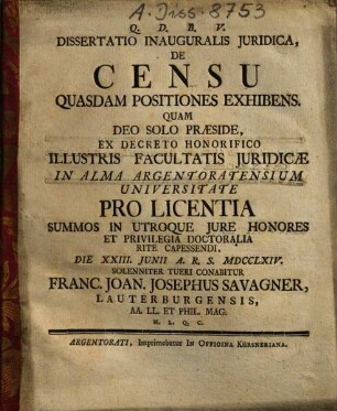 Dissertatio Inauguralis Iuridica, De Censu Quasdam Positiones Exhibens