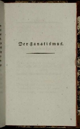 Der Fanatismus.