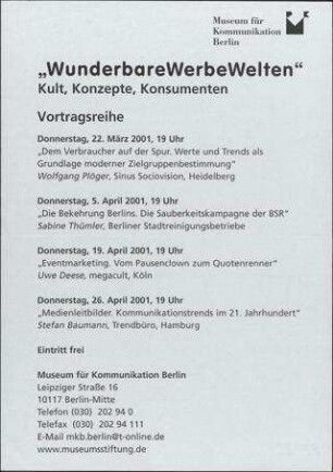 Wunderbare WerbeWelten Kult, Konzept, Konsumenten