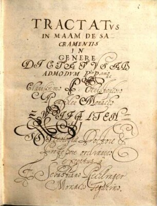 Christophori Rassler monachi Zwifelt. tractatus de sacramentis - BSB Clm 27978