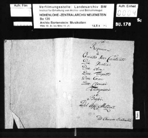 Wolfgang Amadeus Mozart: Requiem / â / Quatro Voci Cantanti / Due Violini / Due Oboe / Due Fagotti / Due Corni / Due Clarini / Timpani / è / Bassi. / Del Sig Motzart (!) / [KV 626]; Ms.ca. 1800; komponiert 1791.