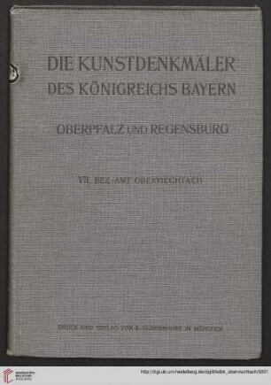 2,7: Kunstdenkmäler des Königreichs Bayern: Bezirksamt Oberviechtach