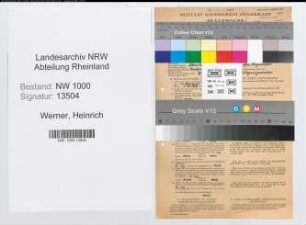 Entnazifizierung Heinrich Werner, geb. 30.12.1912 (Vers.Angest.)
